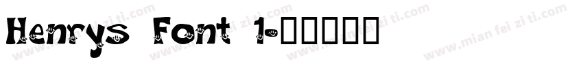 Henrys Font 1字体转换